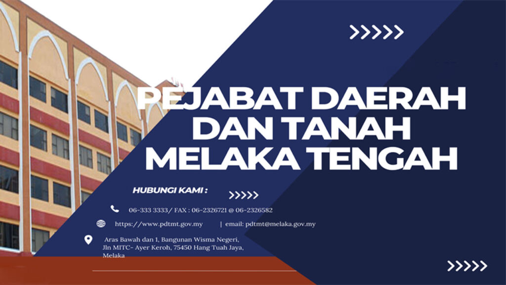 pejabat daerah dan tanah melaka tengah